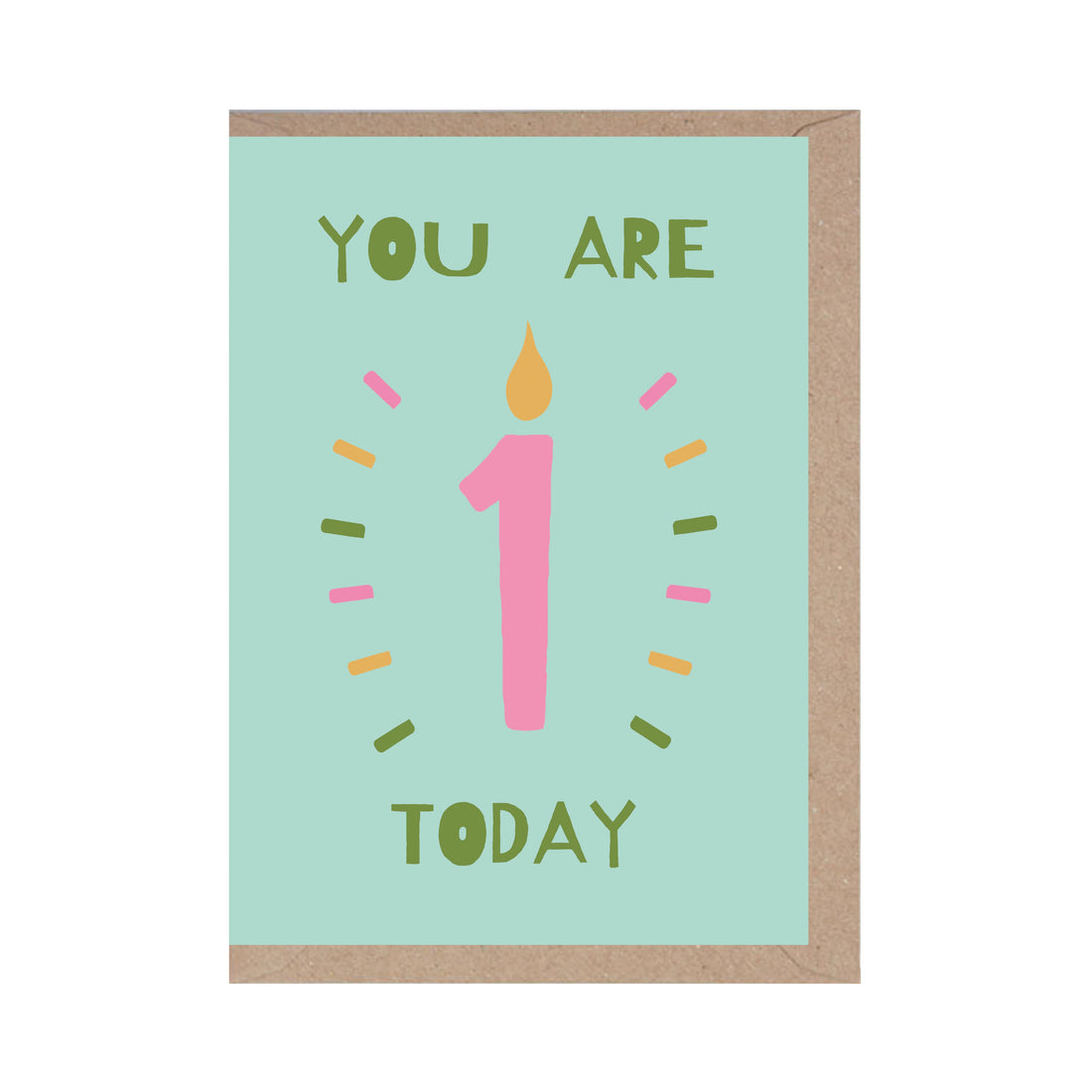 You Are 1 Today