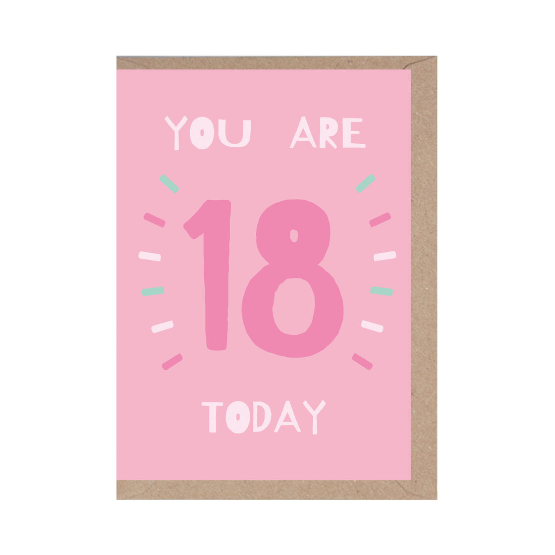 You Are 18 Today