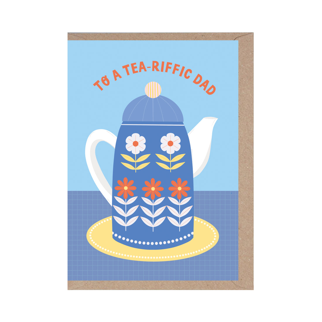 Tea-riffic Dad