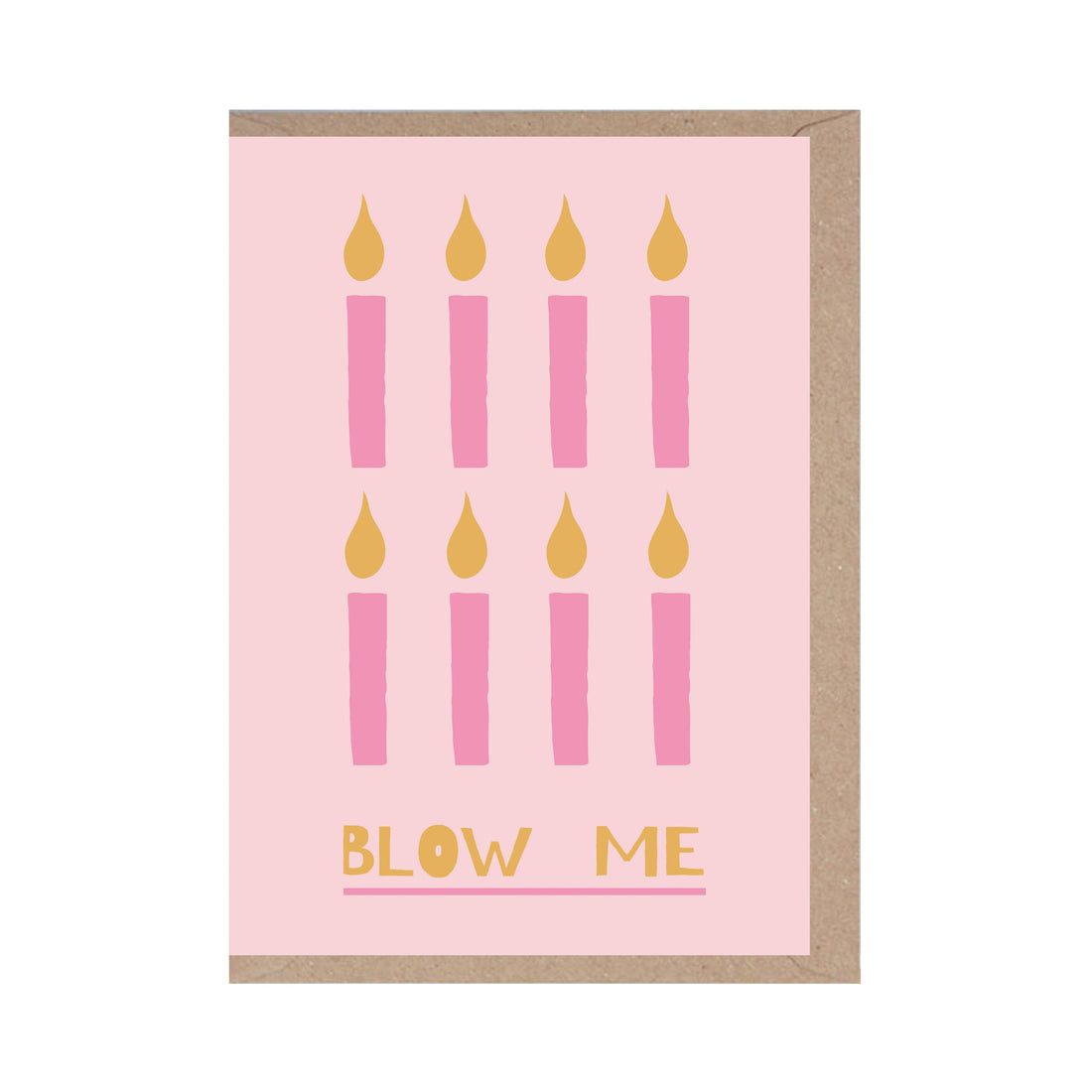 Blow Me