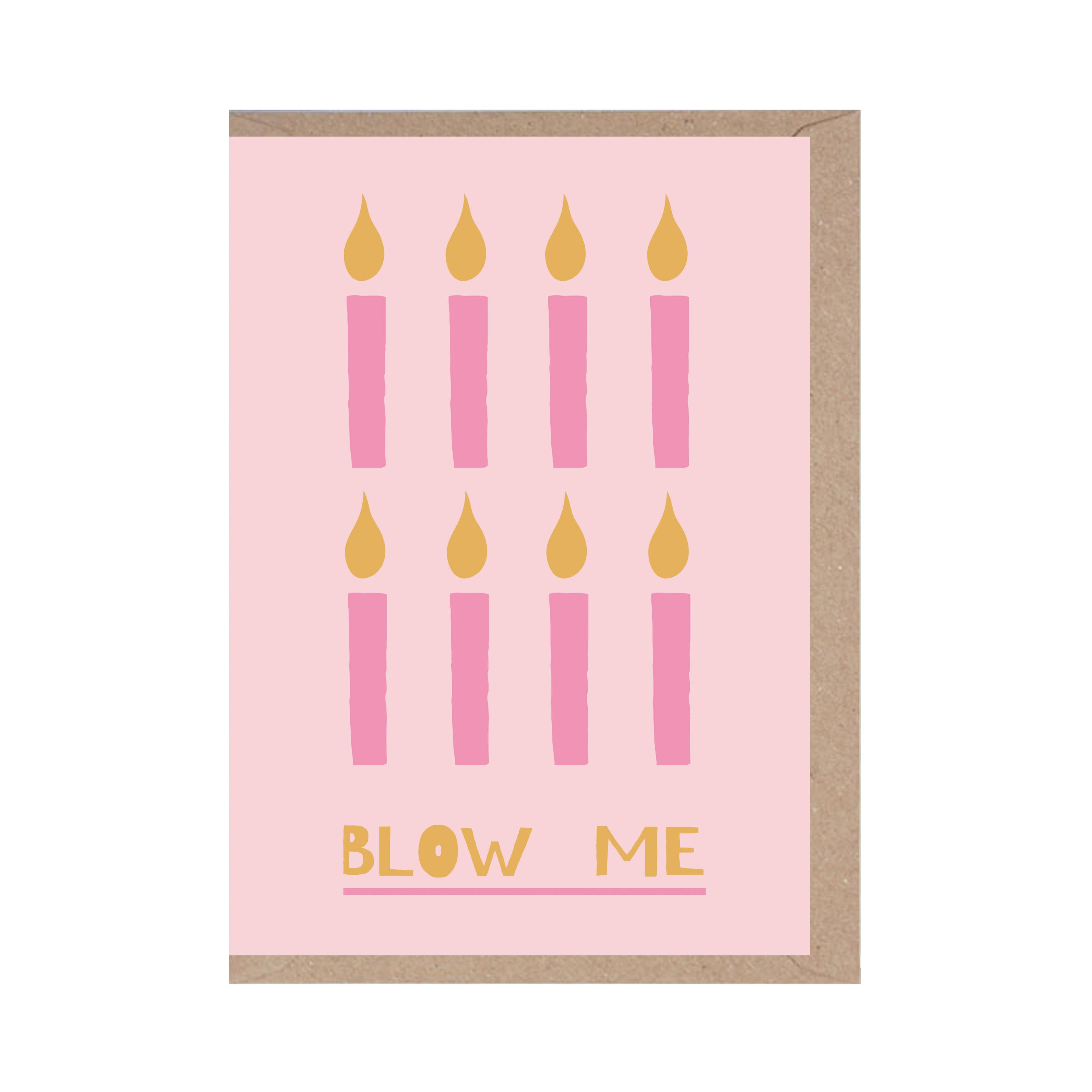 Blow Me