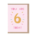 You Are 6 Today