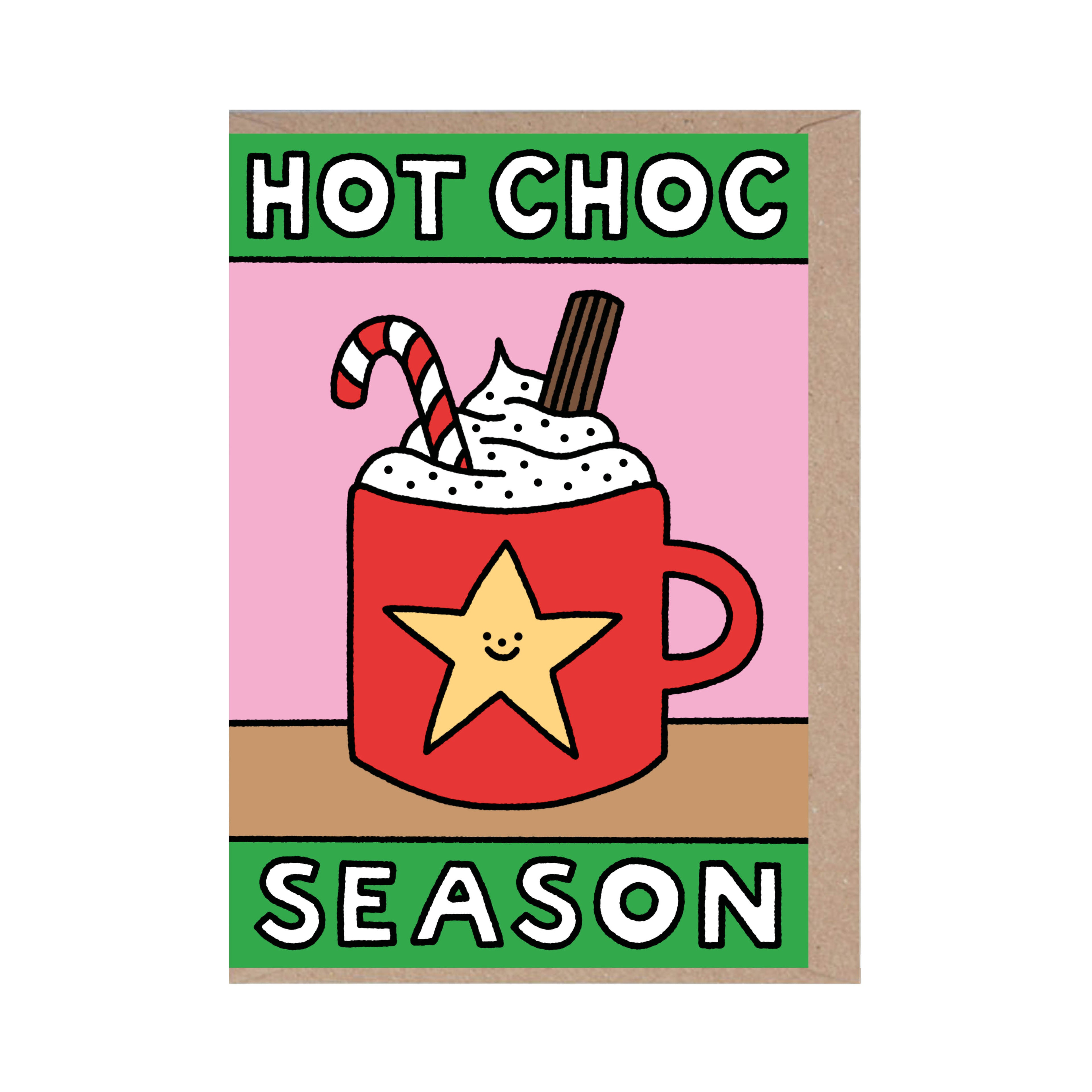Hot Choc Season