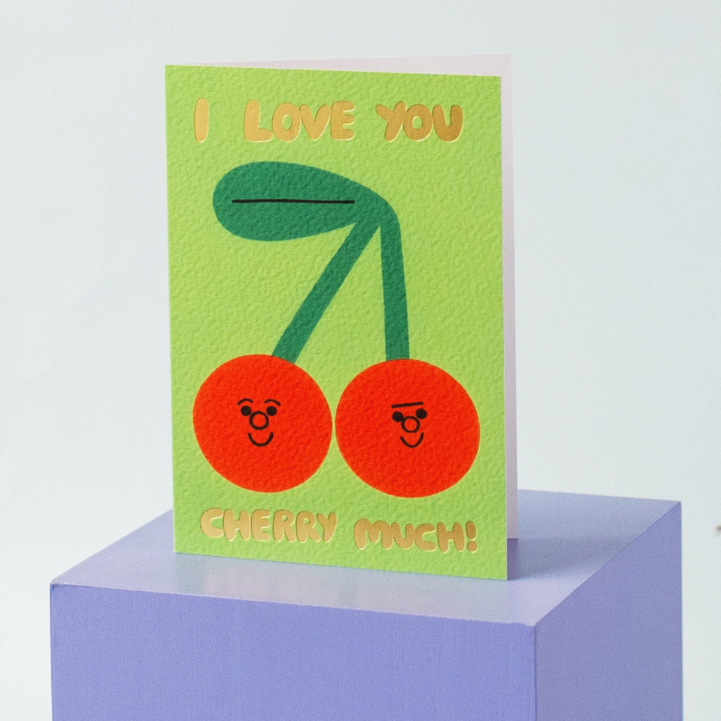 I Love You Cherry Much