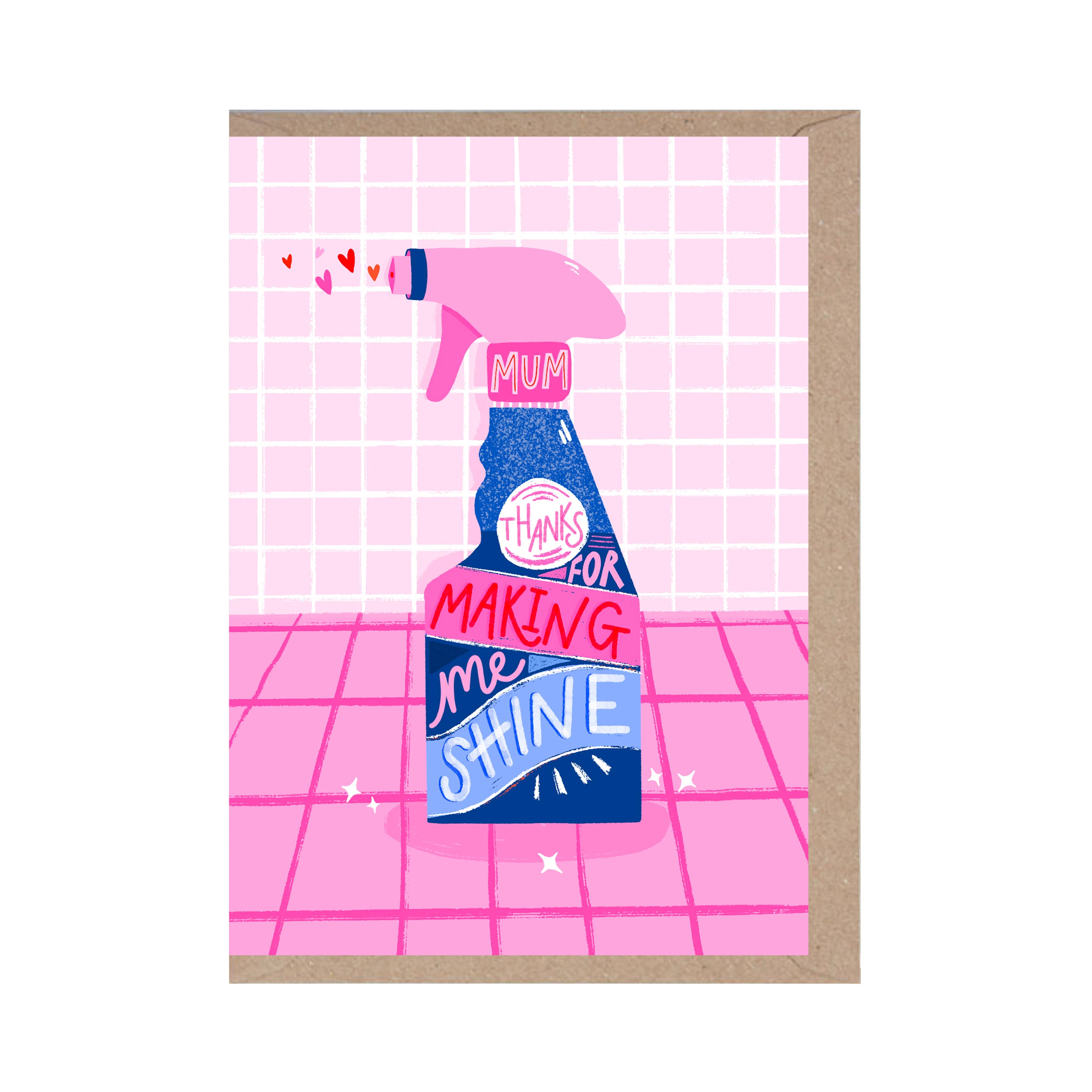 Mum, Thanks for Making Me Shine