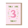 You Are 3 Today